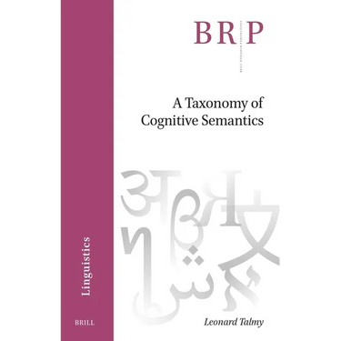 A Taxonomy of Cognitive Semantics