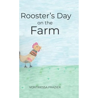 Rooster's Day on the Farm