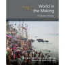 Sources for World in the Making: Volume 1: To 1500