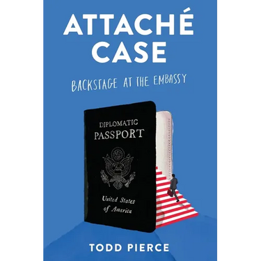 Attaché Case: Backstage at the Embassy