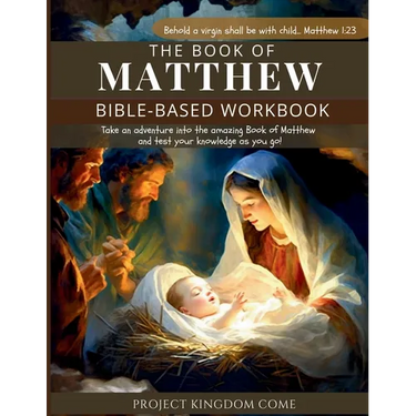 The Book of Matthew I Kids Workbook to Help Children Study and Understand the Bible I Biblical quizzes for kids ages 9 and above: Bible-Base Workbook,