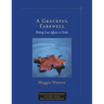 A Graceful Farewell: Putting Your Affairs in Order