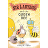 Sir Ladybug and the Queen Bee