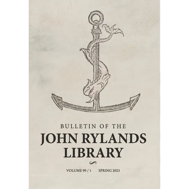 Bulletin of the John Rylands Library 99/1: The Aldine Edition of the Ancient Greek Epistolographers: Roots and Legacy