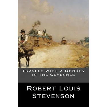 Travels with a Donkey in the Cevennes