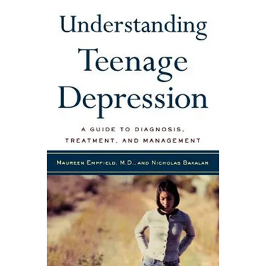 Understanding Teenage Depression: A Guide to Diagnosis, Treatment, and Management