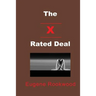 The X Rated Deal