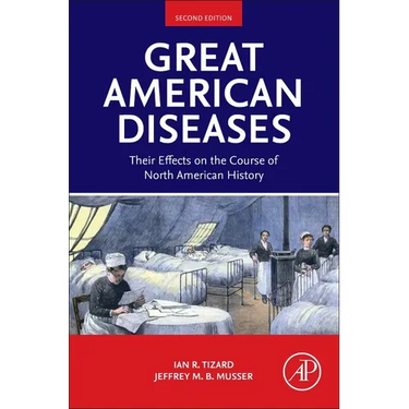 Great American Diseases: Their Effects on the Course of North American History