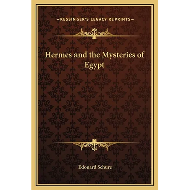 Hermes and the Mysteries of Egypt