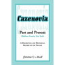 Cazenovia Past and Present (Madison County, New York): A Descriptive and Historical Record of the Village