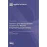Sensors and Measurement Systems for Marine Engineering Applications