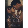 A Kiss to Keep