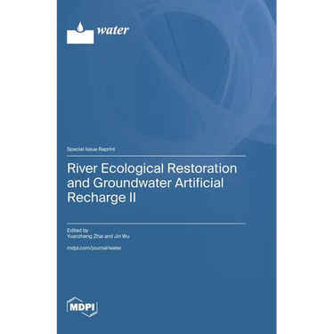 River Ecological Restoration and Groundwater Artificial Recharge II