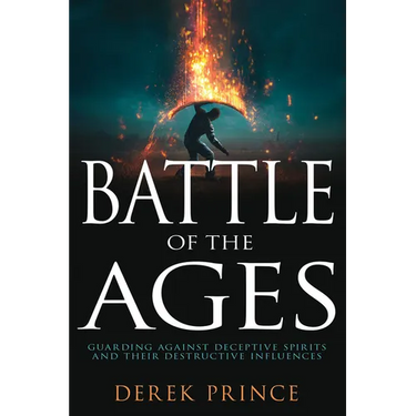 Battle of the Ages: Guarding Against Deceptive Spirits and Their Destructive Influences