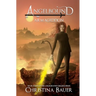 Armageddon Special Edition: Angelbound Origins Book 7