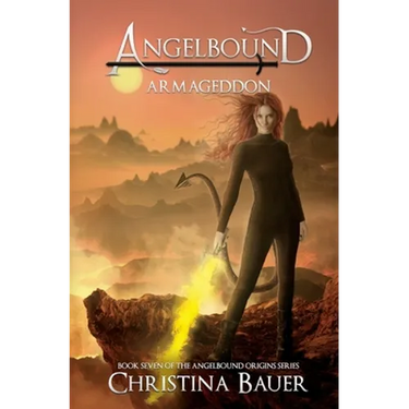 Armageddon Special Edition: Angelbound Origins Book 7