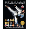 Shotokan Karate: Easiest Way To Get Black Belt
