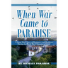 When War Came to Paradise
