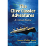 The Clive Cussler Adventures: A Critical Review