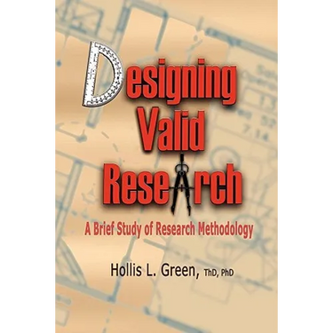 Designing Valid Research: A Brief Study of Research Methodology
