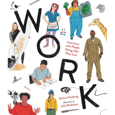 Work: Interviews with People Doing Jobs They Love