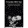 "A Garden With You": Poems, illustrations and short stories