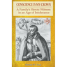 Conscience is my Crown: A Family's Heroic Witness in an Age of Intolerance