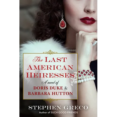 The Last American Heiresses