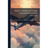 Next Generation Air Transportation System