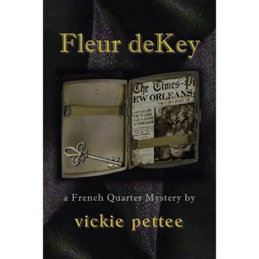 Fleur deKey: a French Quarter Mystery
