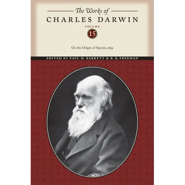 The Works of Charles Darwin, Volume 15: On the Origin of Species, 1859