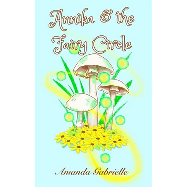 Annika & the Fairy Circle