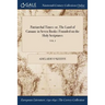 Patriarchal Times: or, The Land of Canaan: in Seven Books: Founded on the Holy Scriptures; VOL. I