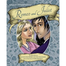 William Shakespeare's Romeo and Juliet