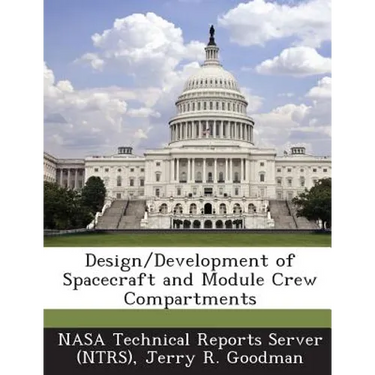 Design/Development of Spacecraft and Module Crew Compartments