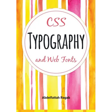 CSS Typography and Web Fonts