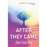 After They Came