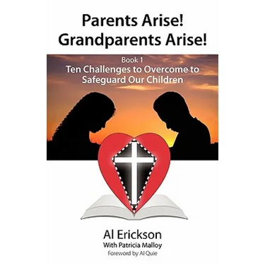 Parents Arise! Grandparents Arise! Book 1