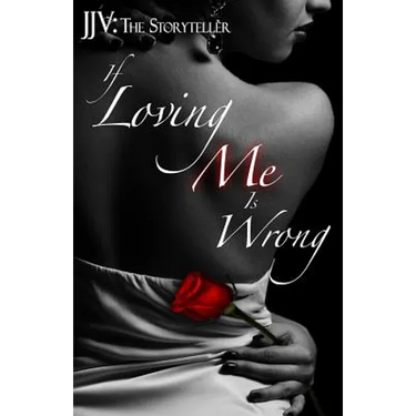 If Loving Me Is Wrong