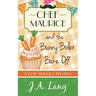 Chef Maurice and the Bunny-Boiler Bake Off