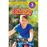 Obesity: Understand Your Mind and Body (Engaging Readers, Level 3)