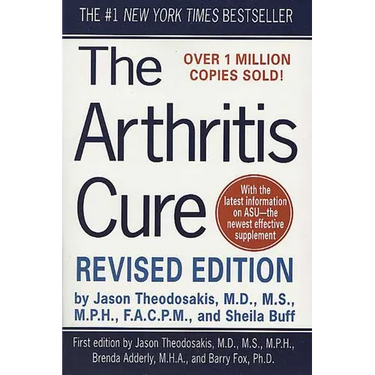 The Arthritis Cure: The Medical Miracle That Can Halt, Reverse, and May Even Cure Osteoarthritis