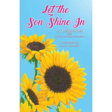 Let The Son Shine In
