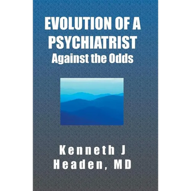 Evolution Of A Psychiatrist: Against the Odds