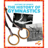 The History of Gymnastics