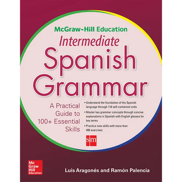 McGraw-Hill Education Intermediate Spanish Grammar