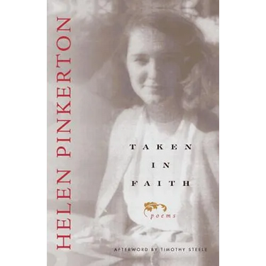 Taken in Faith: Poems