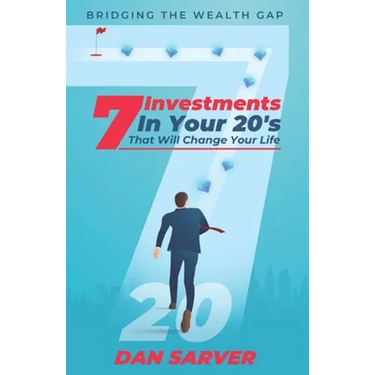 7 Investments In Your 20's That Will Change Your Life: Bridging the Wealth Gap