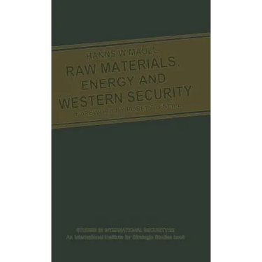 Raw Materials, Energy and Western Security