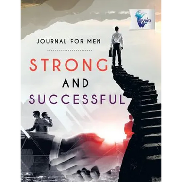 Strong and Successful Journal for Men